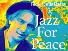 JAZZ for PEACE Rick DellaRatta Friends and Partners of BOOKS for PEACE 2023.